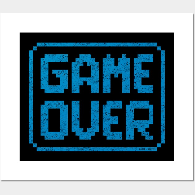 GAME OVER (Blue Worn) Wall Art by Roufxis